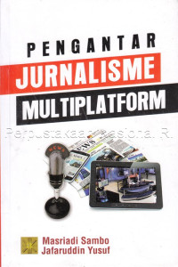 Image of Pengantar jurnalisme multiplatform