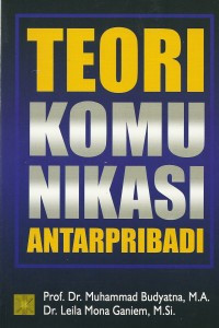 Image of Teori Komunikasi Antar Pribadi
