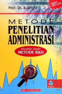 Image of Metode Penelitian Administrasi di Lengkapi dengan Metode R & D