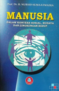 Image of Manusia Dalam Konteks Sosial, Budaya Dan Lingkungan Hidup
