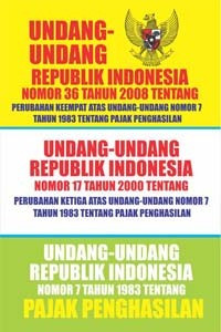 Image of Undang-Undang R.I No. 36 Tahun 2008 tentang Perubahan Keempat Atas UU No. 7 Tahun 1983 Tentang Pajak Penghasilan