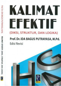 Image of Kalimat Efektif (Diksi, Struktur, dan Logika)