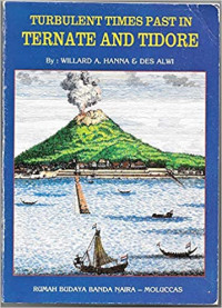 Image of Turbulent Times Past In Ternate And Tidore