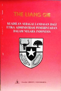 Image of Keadilan Sebagai Landasan Bagi Etika Administrasi Pemerintahan Dalam Negara Indonesia