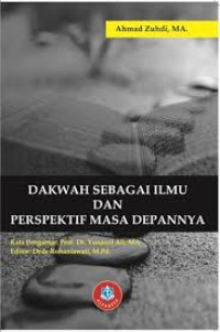 Image of Dakwah Sebagai Ilmu dan Perspektif Masa Dapannya