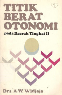 Image of Titik Berat Otonomi Pada Daerah Tingkat II