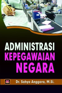 Image of Administrasi Kepegawaian Negara