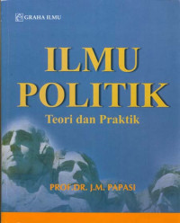Image of Ilmu Politik : Teori dan Praktik