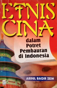 Image of Etnis Cina dalam Potret Pembauran di Indonesia