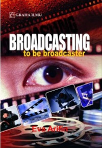 Image of Broadcasting To Be Broadcaster