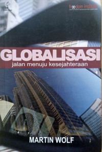 Image of Globalisasi Jalan Menuju Kesejahteraan