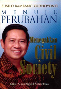 Image of Menuju Perubahan Menegakkan Civil Society