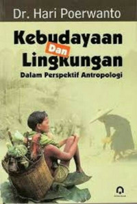 Image of Kebudayaan dan Lingkungan Dalam Perspektif Antropologi