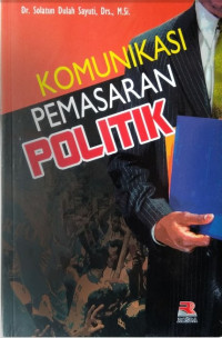Image of Komunikasi Pemasaran Politik