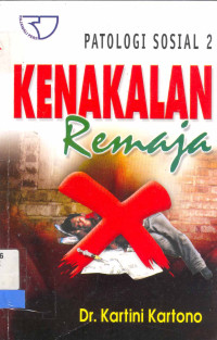 Image of Patologi Sosial 2 : Kenakalan Remaja