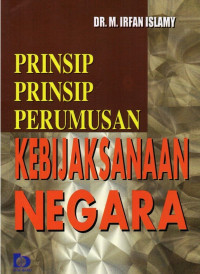 Image of Prinsip-Prinsip Perumusan Kebijaksanaan Negara
