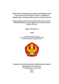 Image of IMPLEMENTASI KEBIJAKAN WORK FROM HOME (WFH)
PADA SUB BAGIAN RUMAH TANGGA GUBERNUR 
SEKRETARIAT DAERAH PROVINSI SULAWESI TENGAH