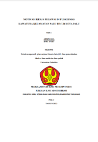 Image of MOTIVASI KERJA PEGAWAI DI PUSKESMAS
KAWATUNA KECAMATAN PALU TIMUR KOTA PALU