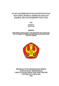 Image of EVALUASI KEBIJAKAN DALAM PENGGUNAAN DANA DESA DI DESA LEMPE KECAMATAN DAMPAL SELATAN KABUPEN TOLI-TOLI