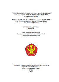 Image of PENGEMBANGAN SUMBER DAYA MANUSIA PADA DINAS 
TENAGA KERJA DAN TRANSMIGRASI PROVINSI 
SULAWESI TENGAH