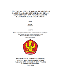 Image of PELAYANAN PUBLIK DALAM PEMBUATAN
KARTU TANDA PENDUDUK PADA DINAS
KEPENDUDUKAN DAN PENCATATAN SIPIL
KABUPATEN BANGGAI KEPULAUAN