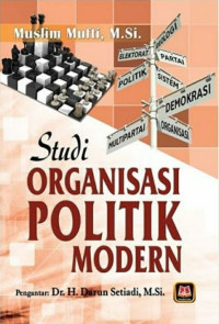Image of Studi Organisasi Politik Modern