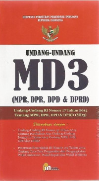 Image of Undang-Undang MD3 (MPR, DPR, DPD dan DPRD)