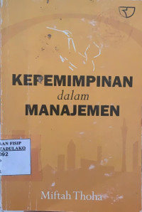 Image of Kepemimpinan dalam Manajemen