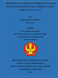 Image of Implementasi Kebijakan Pemerintah Dalam Penyaluran Bantuan Dana Stimulan Pasca Gempa di Kota Palu