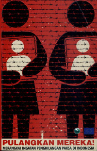 Image of Pulangkan Mereka : Merangkai Ingatan Penghilangan Paksa Di Indonesia
