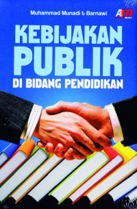 Image of Kebijakan Publik di Bidang Pendidikan