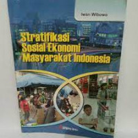Image of Stratifikasi Sosial Ekonomi Masyarakat Indonesia