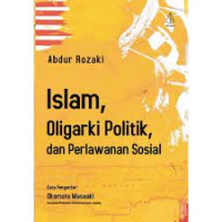 Image of Islam, Oligarki Politik, dan Prlawanan Sosial