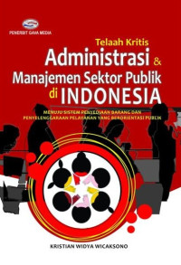 Image of Telaah Kritis Administrasi & Manajemen Sektor Publik Di Indonesia