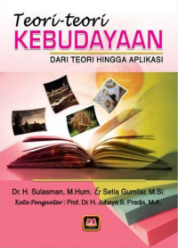 Image of Teori-Teori Kebudayaan: dari teori hingga aplikasi