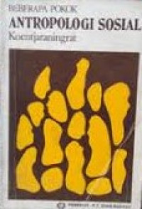 Image of Beberapa pokok antropologi sosial