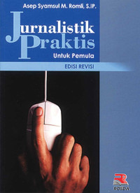 Image of Jurnalistik Praktis Untuk Pemula