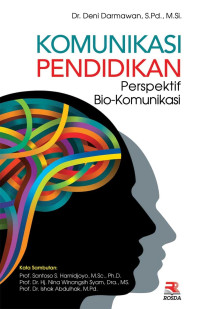 Image of Komunikasi Pendidikan: Perspektif Bio-Komunikasi
