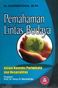Image of Pemahaman Lintas Budaya dan Konteks Pariwisata Hospitalis