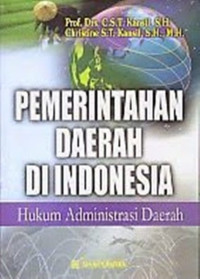 Image of Pemerintahan Daerah di Indonesia : Hukum Administrasi Daerah