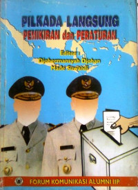 Image of Pilkada Langsung : Pemikiran dan Peraturan