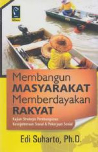 Image of Membangun Masyarakat Memberdayakan Rakyat